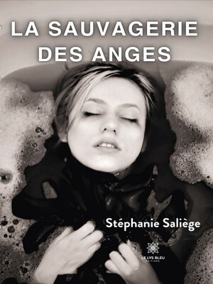 cover image of La sauvagerie des anges